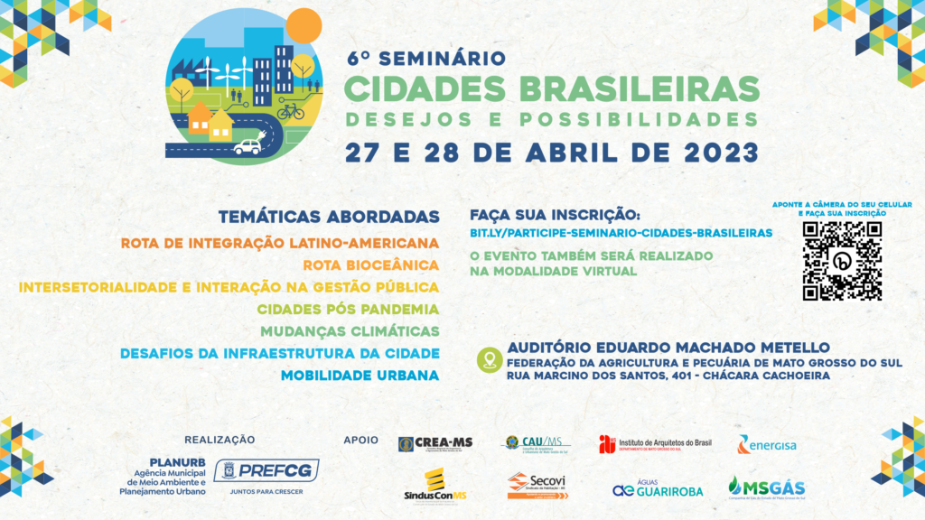 Campo Grande sedia 6º Seminário “Cidades Brasileiras: Desejos e Possibilidades”