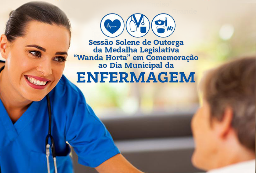 Dia Municipal da Enfermagem será comemorado com sessão solene na Câmara de Vereadores