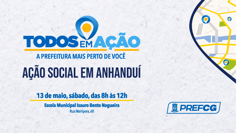 Todos em Ação: Prefeitura leva mutirão de serviços para Anhanduí neste sábado