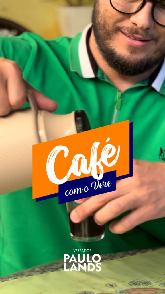 Vereador Paulo Lands lança novo projeto: Café com o Vere