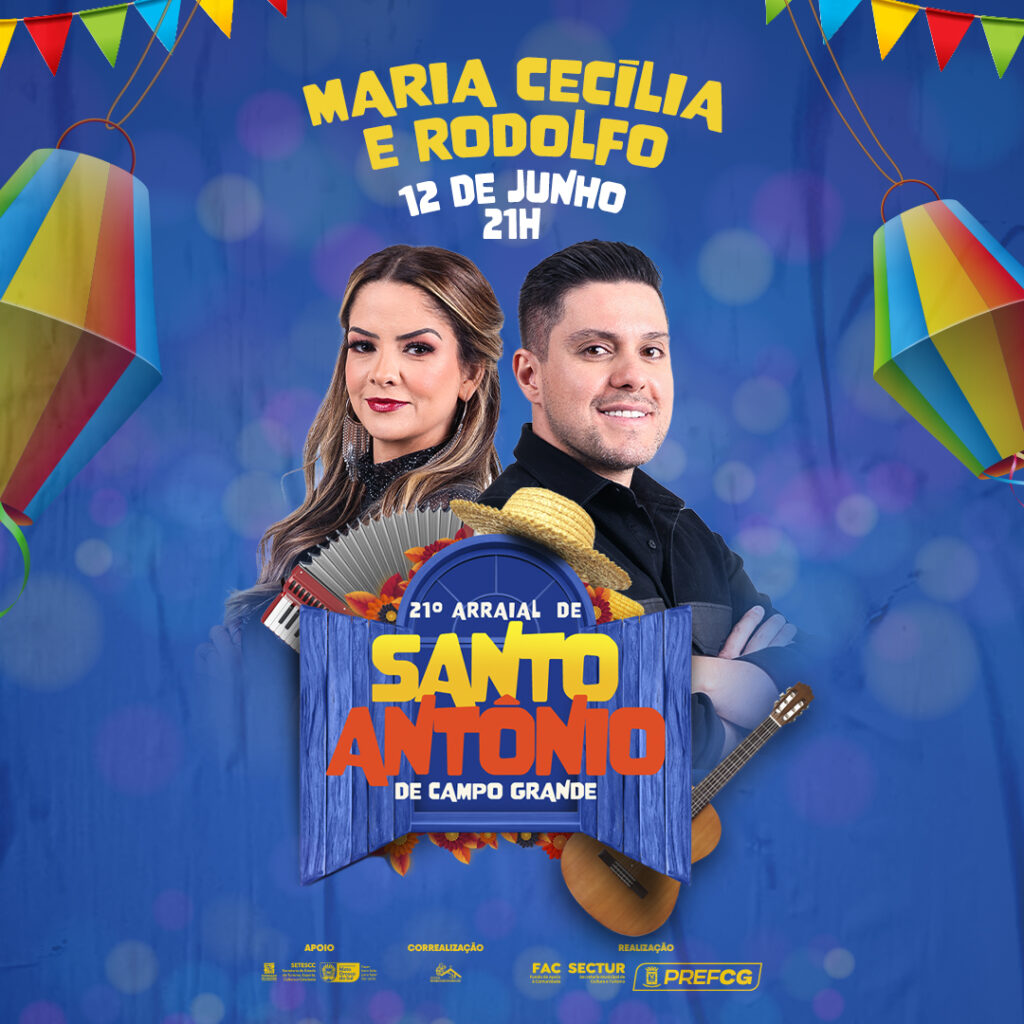 Maria Cecília e Rodolfo encerram agenda de shows do Arraial de Santo Antônio de Campo Grande