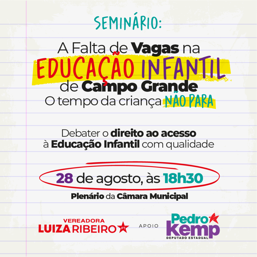 Coordenadora nacional do MEC vem a Campo Grande para seminário sobre falta de vagas na educação infantil