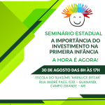 Seminário Estadual com foco na primeira infância reúne 79 municípios na quarta-feira